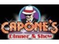 Capone's Dinner & Show Promo Codes April 2024