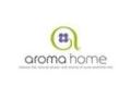 Aroma Home Promo Codes May 2024