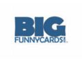 Big Funny Cards Promo Codes July 2022