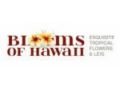 Blooms Of Hawaii Promo Codes July 2022