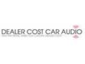 Dealer Cost Car Audio Promo Codes May 2024