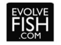 Evolve Fish Promo Codes May 2024