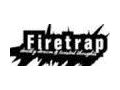 Fire Trap Promo Codes January 2022