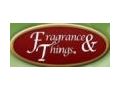 Fragrance & Things 15% Off Promo Codes May 2024