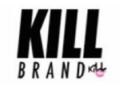 Kill Brand Promo Codes October 2022