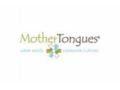 Mother Tongues Promo Codes August 2022