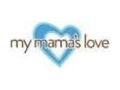My Mama's Love 40% Off Promo Codes May 2024