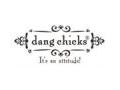 Dang Chicks Promo Codes August 2022