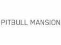 Pitbull Mansion Promo Codes May 2024