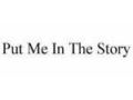 Put Me Inthe Story Promo Codes June 2023