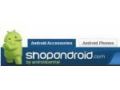 Shopandroid Promo Codes March 2024