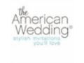 The American Wedding Promo Codes May 2022