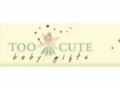 Too Cute Baby Gifts Promo Codes January 2022